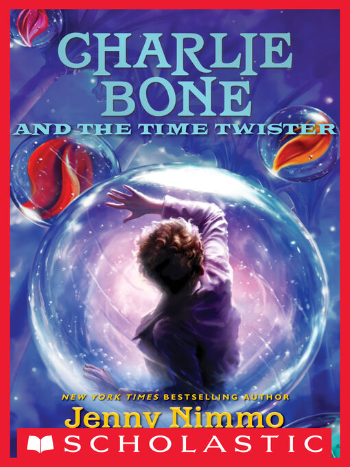 Title details for Charlie Bone and the Time Twister by Jenny Nimmo - Available